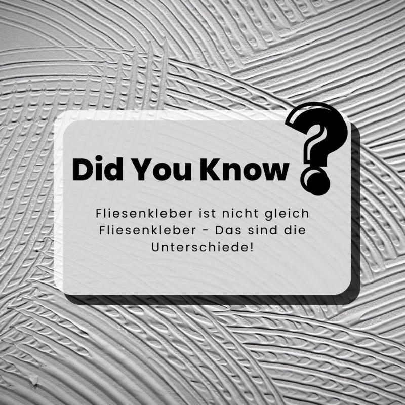 Fliesenkleber ist nicht gleich Fliesenkleber - Das sind die Unterschiede!